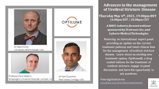 BAUS Innovations in Urology Series 'Advances in the management of Urethral Stricture Disease'