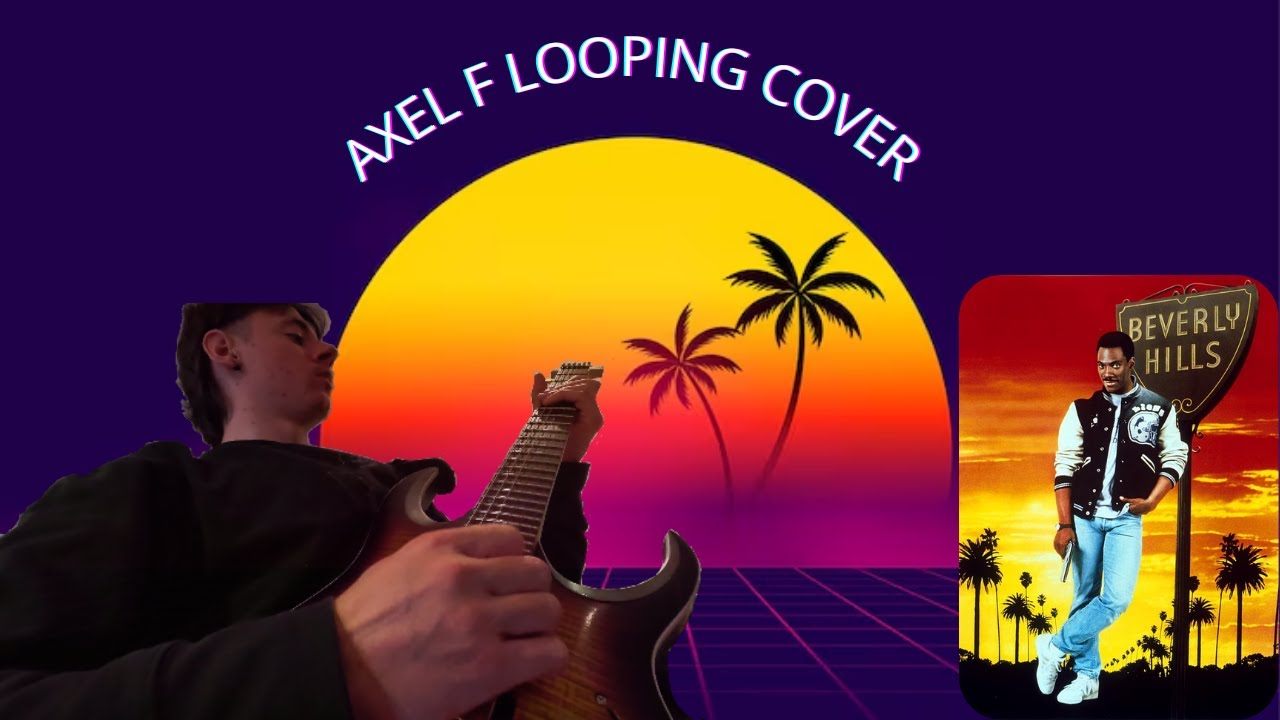 Axel F (Beverly Hills Cop) Harold Faltermeyer – One Take, Live Looping Cover