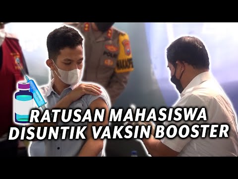 RATUSAN MAHASISWA DISUNTIK VAKSIN BOOSTER