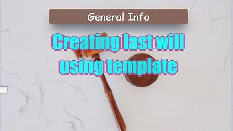 Creating last will using template