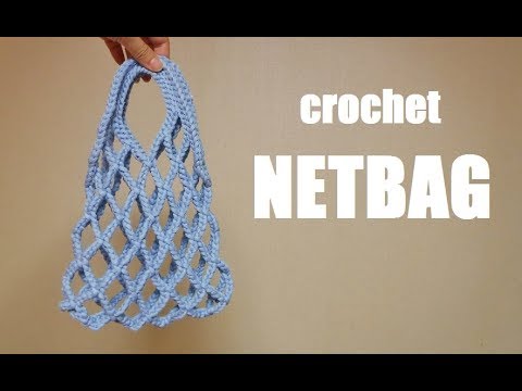 Crochet Netbag かぎ針編み ネットバッグの編み方 編み図付き 코바늘 네트백 그물백 뜨기 Youtube