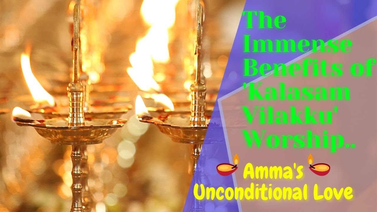 Amma's unconditional love | Immense benefits of Kalasam Vilakku worship |Apr 12, 21|Om Sakthi Global