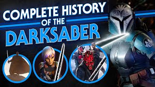 The Complete History of the Darksaber