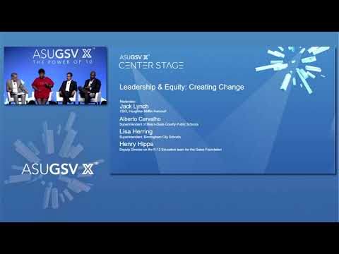 2019 ASU GSV Summit: Center Stage Leadership and Equity Creating Change Episode cover