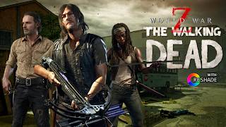 World War Z: The Walking Dead with Reshade - Full Game