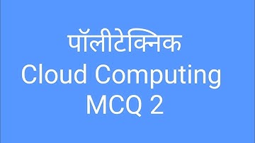 Cloud Computing : MCQ : 2