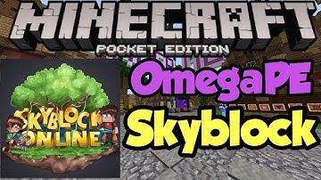 Minecraft Pocket Edition (MCPE) OmegaPE Skyblock Server Review - Android, IOS, Windows10, Xbox 1