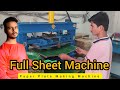 Full sheet  machine  paper plate making machine   arvind bihar