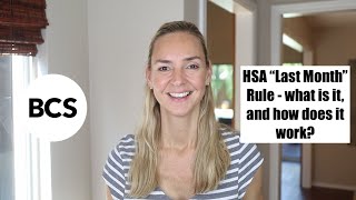 HSAs 'last month' rule