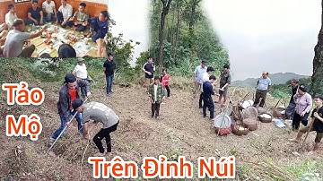 Tết Thanh Minh Mùng 3/3 /Đi Tảo Mộ Trên Đỉnh Núi Cao/Văn Hóa Ẩm Thực Lạng Sơn