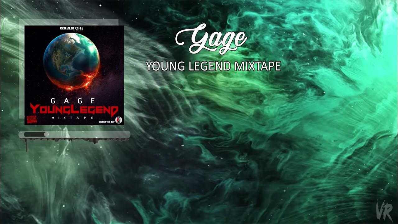 Gage Young Legend Mixtape YouTube