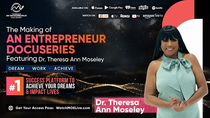 Dr Theresa Ann Moseley | Making Of An Entrepreneur...