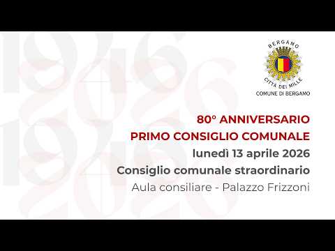 Video Consiglio Comunale Straordinario del 13/04/2026 - 80° Anniversario Primo Consiglio Comunale