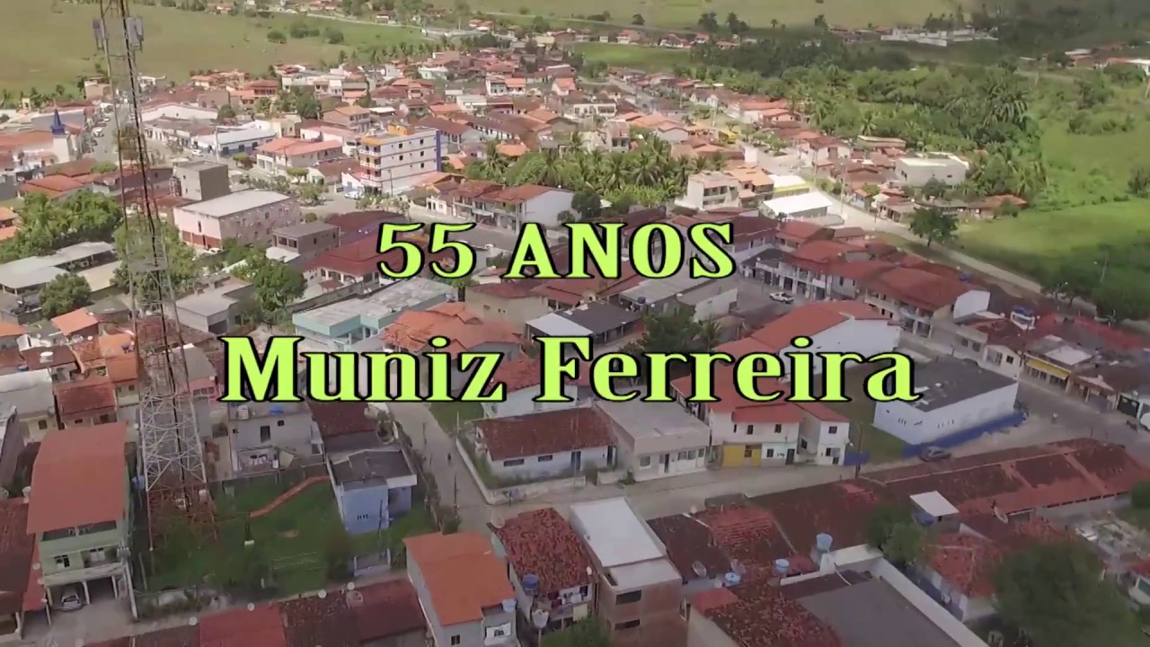 Muniz Ferreira Bahia fonte: i.ytimg.com Fonte: i.ytimg.com