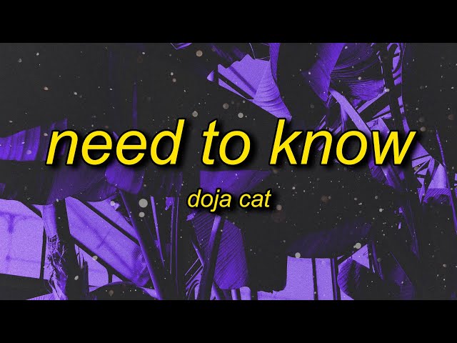 Doja Cat - Need To Know (Lyrics) | you're exciting doja cat class=