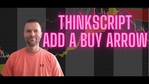 How To Add A Buy Arrow in ThinkorSwim to your Strategy - ThinkScript - ThinkorSwim Indicator