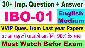 IBO 01 important questions with answer in English | ibo 01 Previous Year Question Paper