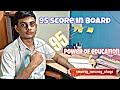 95 Score In Board Exam 2026 🔥💪🏻 #ytshorts #boardexam #motivation #physicswallah #class10 #class11th