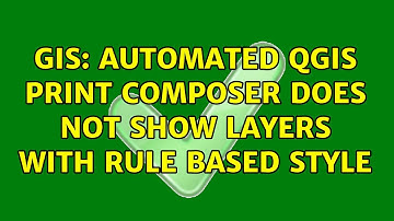 GIS: Automated QGIS print composer does not show layers with rule based style