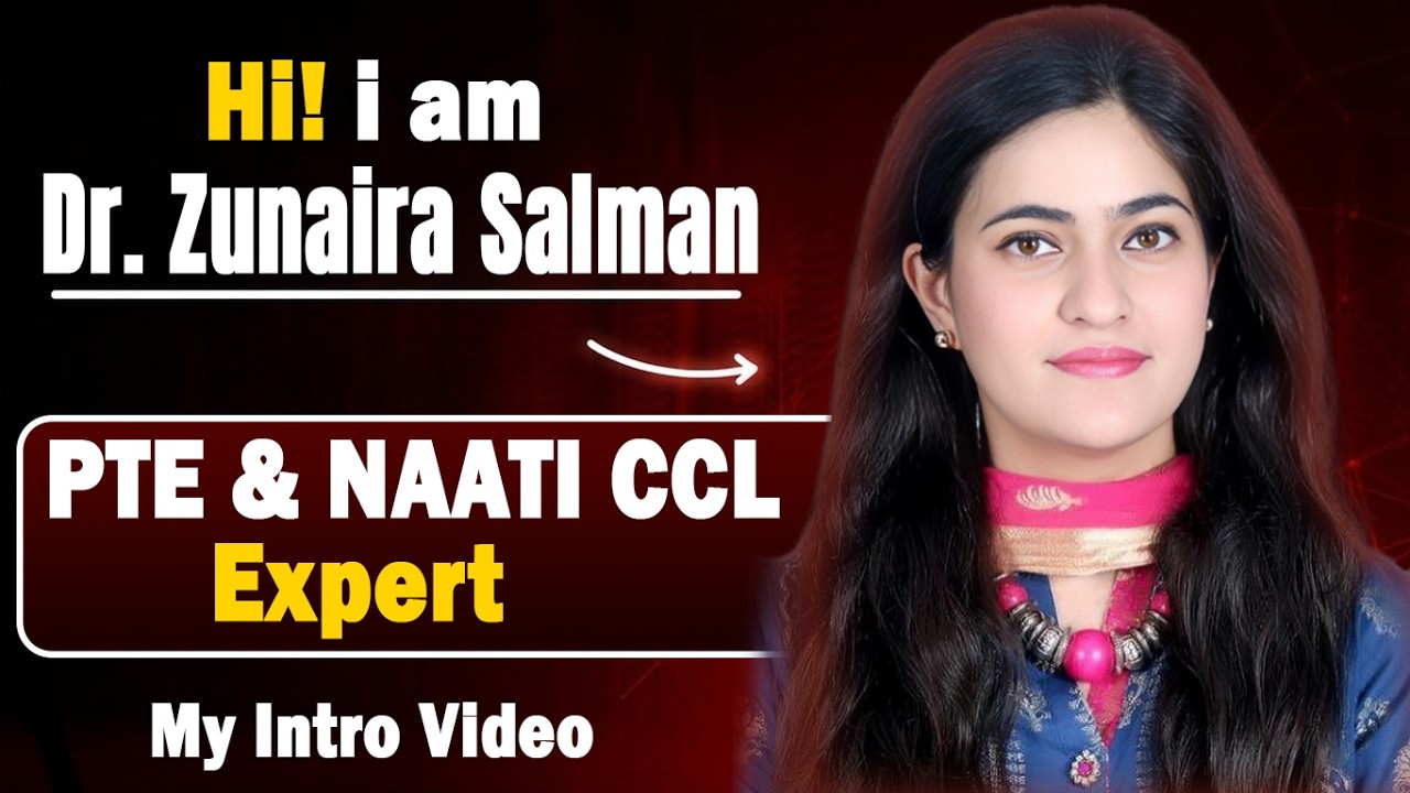 Meet Dr. Zunaira Salman | PTE & NAATI CCL Expert | My Official ...