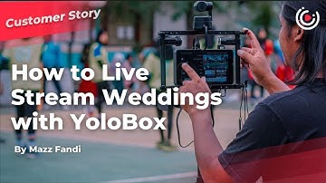 How to Live Stream Weddings with YoloBox Mini - Mazz Fandi