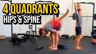 4 Quadrants Of The Hips To Spine | How To Train Them
