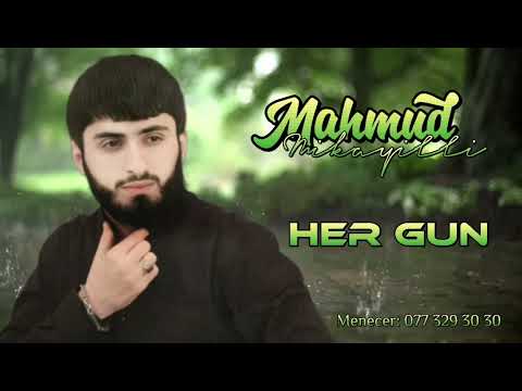 Mahmud Mikayıllı - Her Gun Her Gun 2022