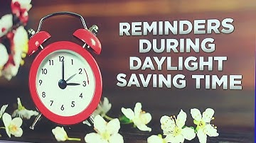 Daylight saving time is more than just a clock change