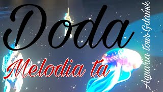 Doda-Melodia ta (Aquaria tour-Gdańsk)