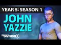 John Yazzie || Year 5: Season 1 || The Division 2