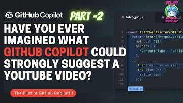 Have you ever imagined what GitHub copilot could strongly suggest a YouTube video? #githubcoplilot