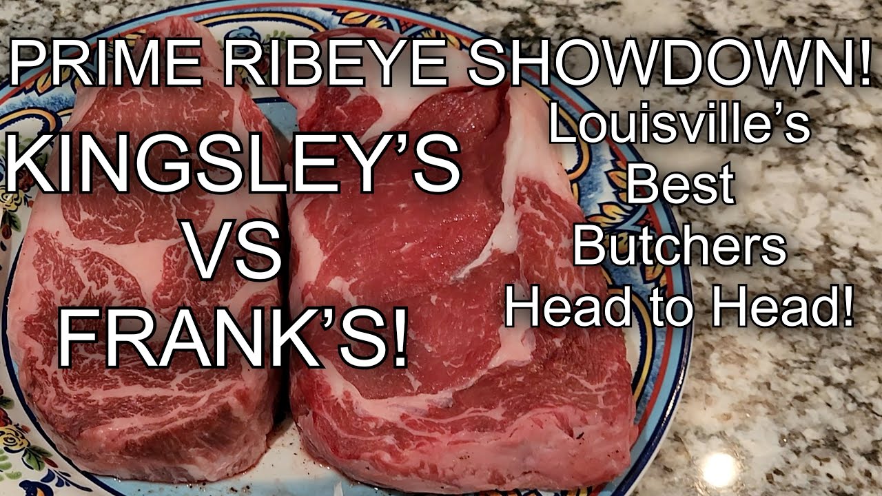 Kingsley’s meats Vs. Frank’s Butcher Shop Prime Ribeye Showdown! The