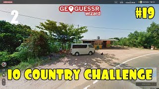 Geoguessr - 10 Country Challenge #19 - I DUN IT ..BUT..