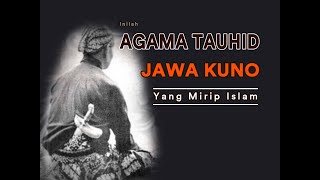 Bukan Hindu Bukan Budha Ini Agama Pertama Di Jawa Agama Tauhid Yang Mirip Islam indonesia