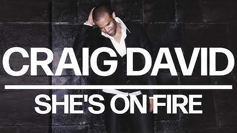 Thumbnail of Craig David - She's on Fire (Official Audio)