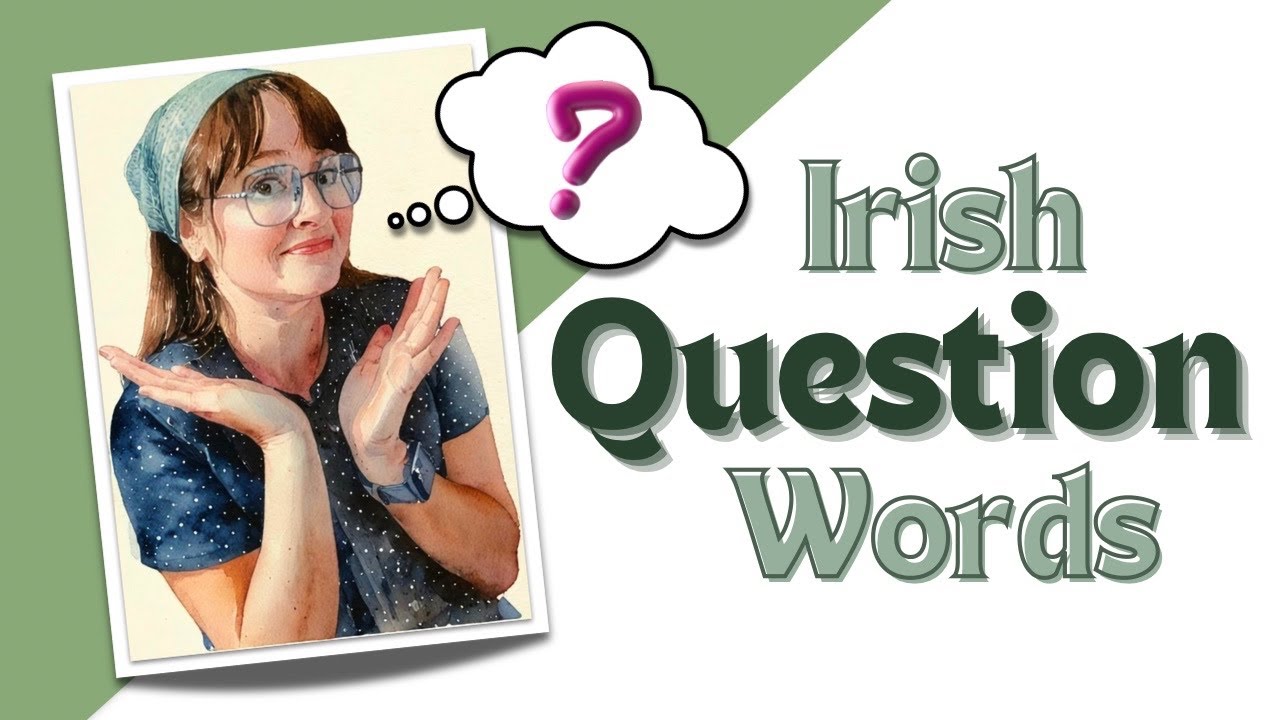 The Irish Question Words