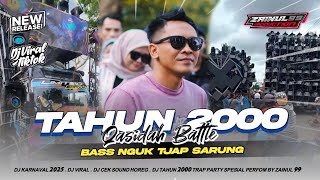 DJ TAHUN 2000 SPEK BATTLE BASS PARATHEL ZAINUL 99