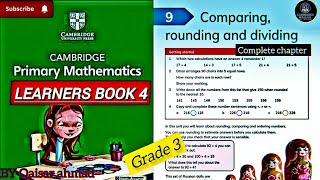 @LEARNERS BOOK 4//CHAPTER NO 9//GRADE 3//TOPIC:COMPARING, ROUNDING AND DIVIDING//BY QAISAR AHMAD.