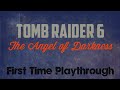 Tomb Raider 6: Angel of Darkness Remastered First Time Playthrough EP4