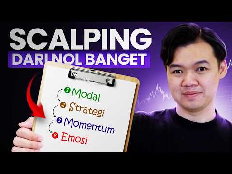 Cara Trading Scalping DARI NOL BANGET 2026