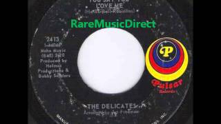 Delicates - You Say You Love Me