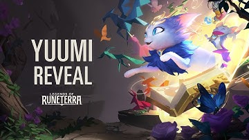 Yuumi Reveal | New Champion - Legends of Runeterra