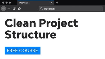 Day 9: Clean Project Structures (30 Days to Learn HTML & CSS)