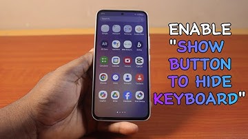 How to Enable Show Button to Hide Keyboard on Android Phone