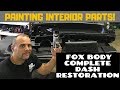 How To Restore Interior Parts Dash Restoration Fox Body Mustang 87-93