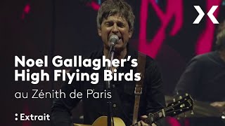 Noel Gallagher's High Flying Birds - "We're On Our Way Now" @ Zénith de Paris