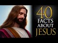 40 facts about jesus that many people dont know