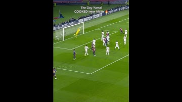 Yamal Performance vs Inter Milan 💀🔥