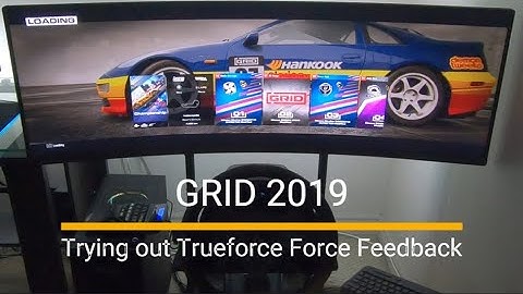 GRID 2019 - Logitech TrueForce Force Feedback