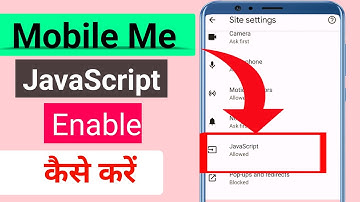 mobile me javascript enable kaise kare | how to enable javascript in chrome on android